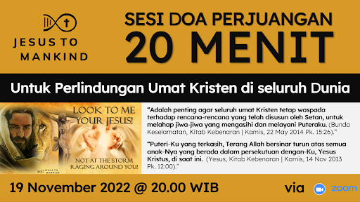 Doa Perjuangan 20 Menit Jesus to Mankind: Untuk Perlindungan Umat Kristen di seluruh Dunia